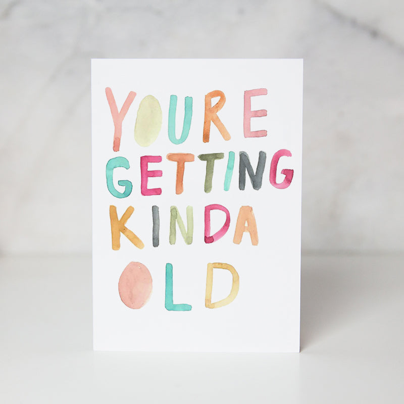 Wunderkid | You’re Getting Old Card
